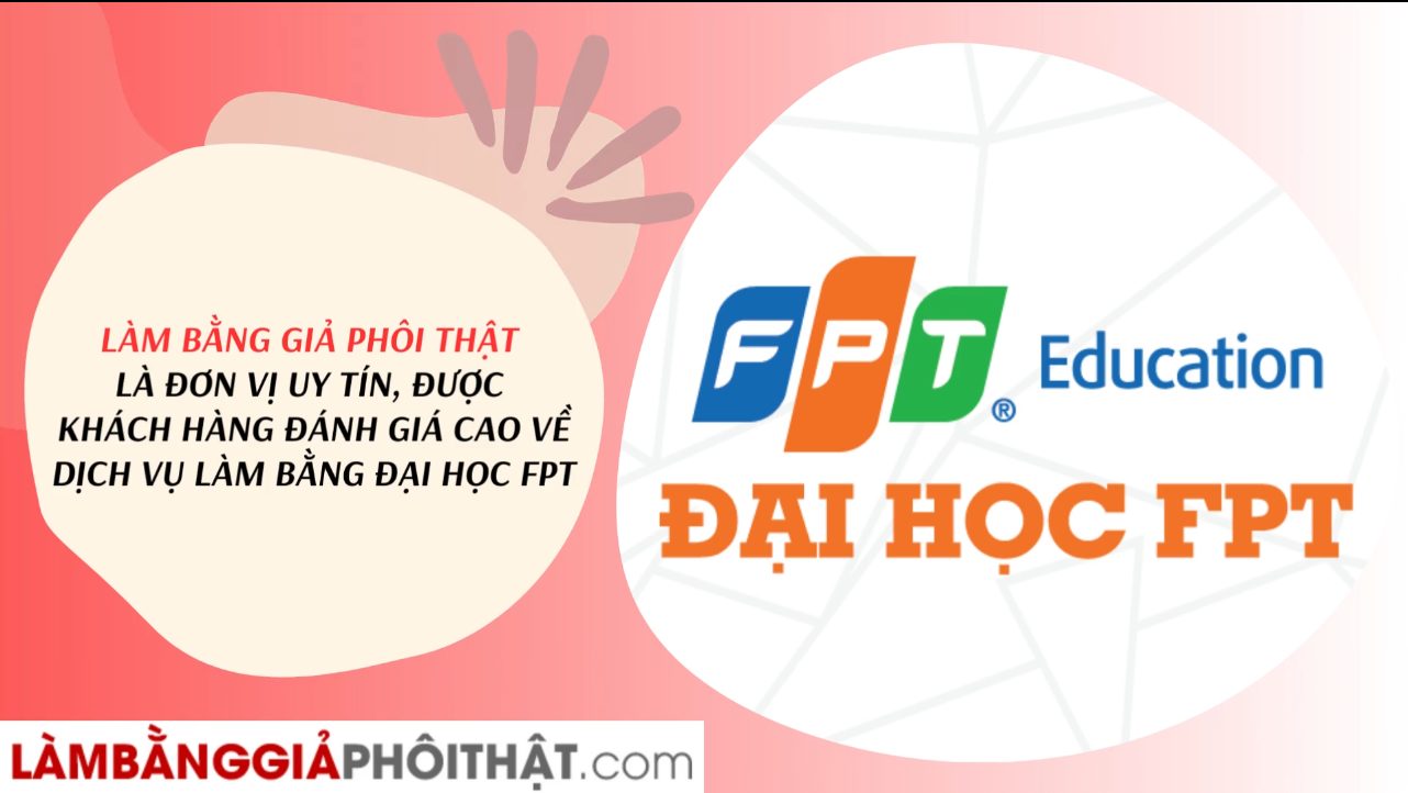 Làm Bằng Đại Học FPT Chất lượng - Không Cần Đến Trường