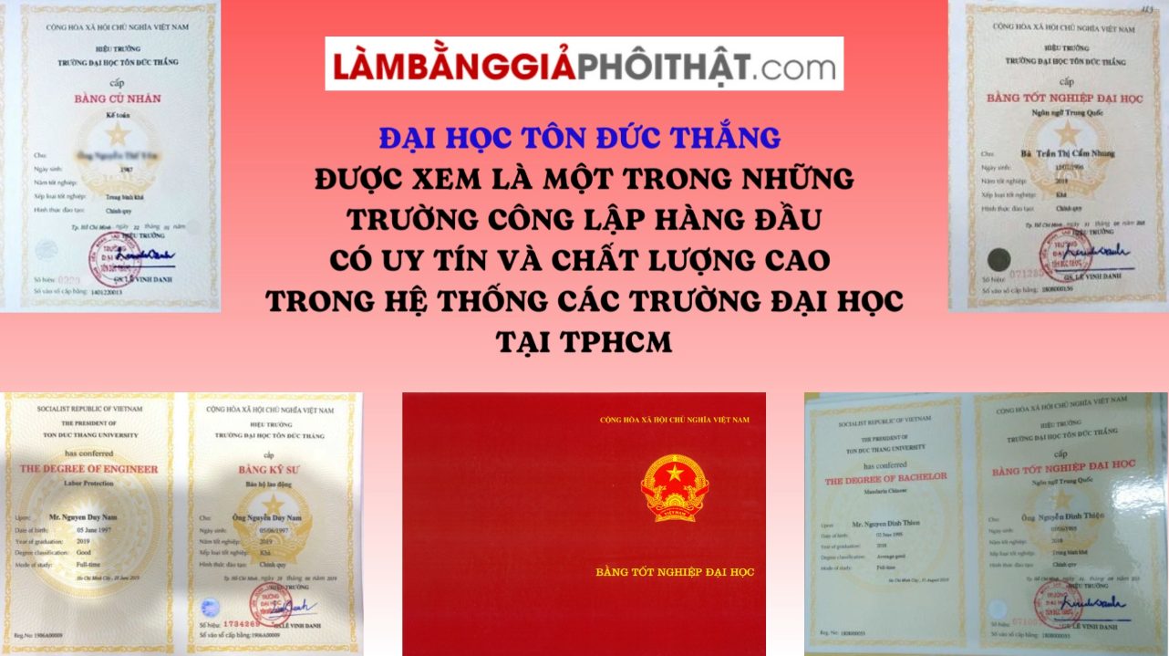 Làm Bằng Đại Học Tôn Đức Thắng Chuẩn Bộ Giáo Dục