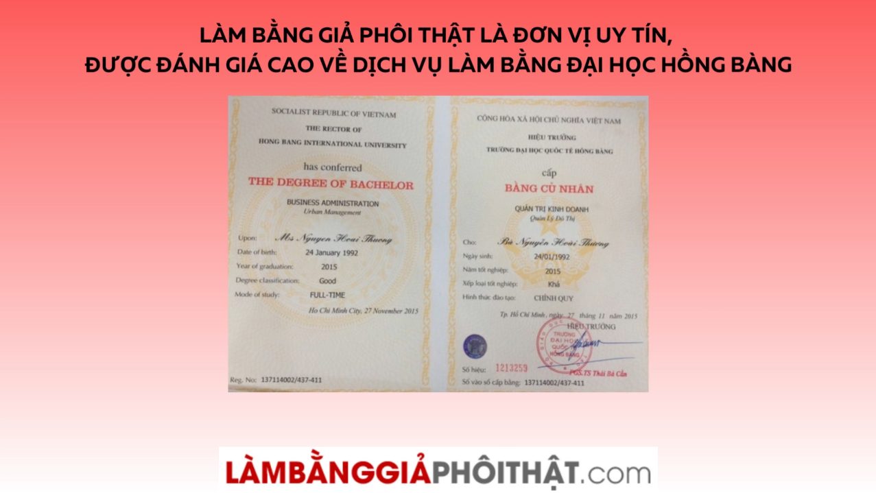 Làm Bằng Đại Học Hồng Bàng Đầy Đủ Hồ Sơ Gốc Tại Trường