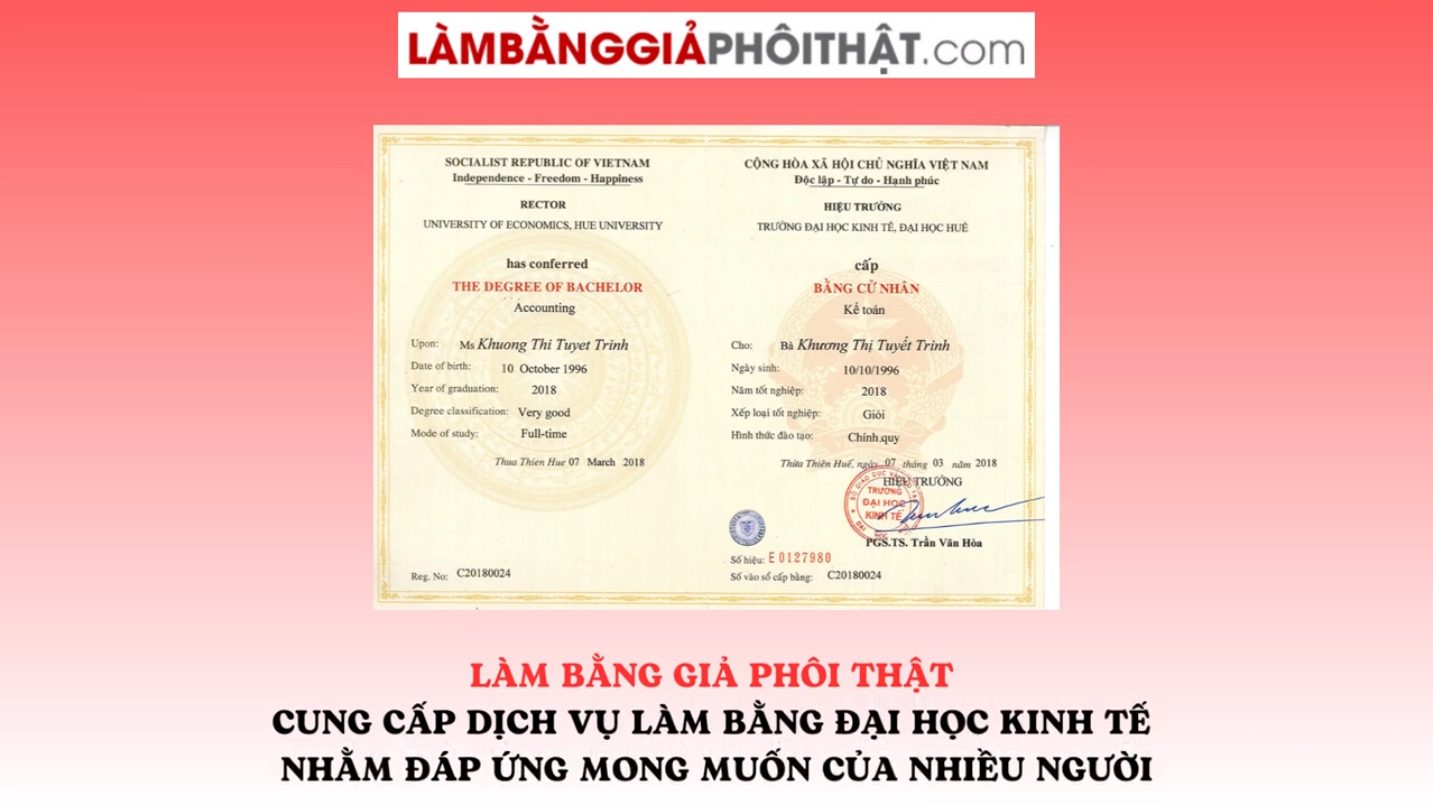 Làm Bằng Đại Học Kinh Tế Phôi Chuẩn Bộ Giáo Dục Có Bảo Hành