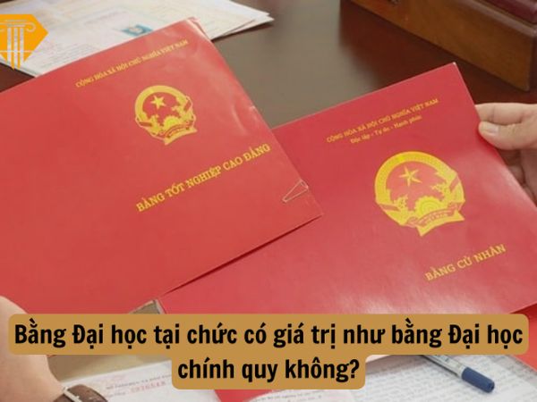 Bằng đại học tại chức có giá trị ngang với bằng đại học chính quy